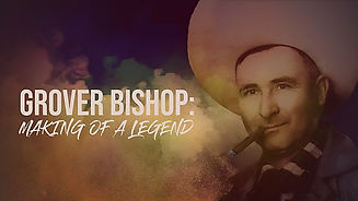 Grover Bishop: Making of a Legend TRAILER